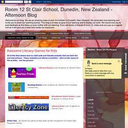 Room 12 St Clair School, Dunedin, New Zealand - Afternoon Blog: Awesome Literacy Games for Kids