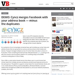 DEMO: Cyncz merges Facebook with your address book — minus the duplicates