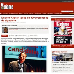 Dupont-Aignan : plus de 300 promesses de signature