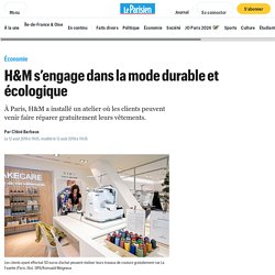 H&M s’engage dans la mode durable et écologique - Le Parisien