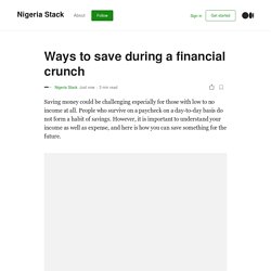 Ways to save during a financial crunch