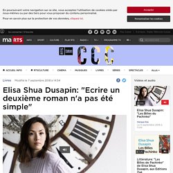 Elisa Shua Dusapin: "Ecrire un deuxième roman n'a pas été simple" - rts.ch - Livres