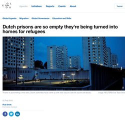 Dutch prisons are so empty they're being turned into homes for refugees