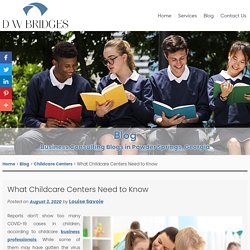 What Childcare Centers Need to Know