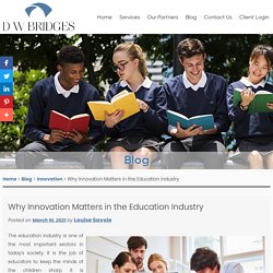 Why Innovation Matters in the Education Industry