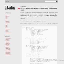 Easy Dynamic Database Connection in CakePHP - Labs