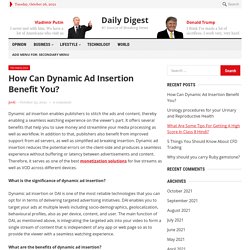 How Can Dynamic Ad Insertion Benefit You?