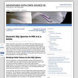 Dynamic SQL Queries in PDI a.k.a. Kettle