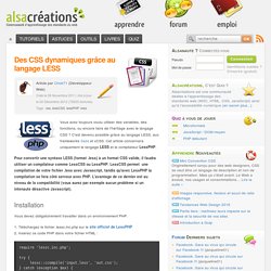 Des CSS dynamiques grâce au langage LESS