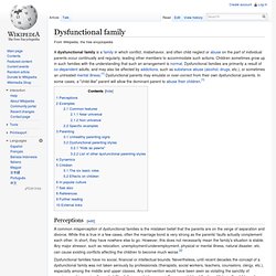 Dysfunctional family - Wikipedia, the free encyclopedia