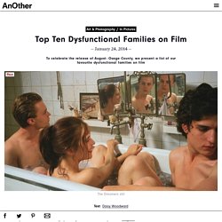 Top Ten Dysfunctional Families on Film