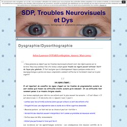 SDP, Troubles Neurovisuels et Dys » Dysgraphie/Dysorthographie