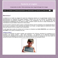 Dyslexie et Anglais : Bienvenue !