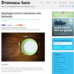 Dysphagia Care for Individuals with Dementia