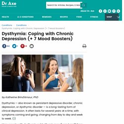 Dysthymia: 7 Natural Ways to Cope with Chronic Depression