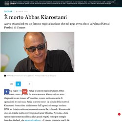 È morto Abbas Kiarostami