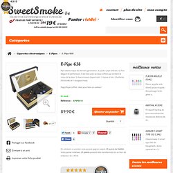 E-Pipe 618 - Sweetsmoke