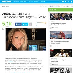 Amelia Earhart Plans Transcontinental Flight