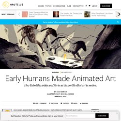 Early Humans Made Animated Art - Issue 11: Light - Nautilus