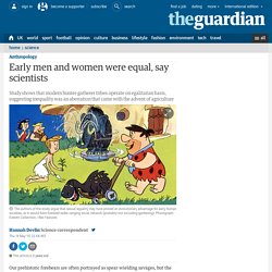Early men and women were equal, say scientists