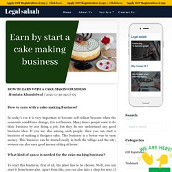 How to earn with a cake-making Business