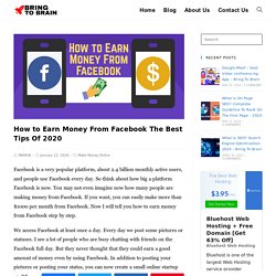 How to Earn Money From Facebook The Best Tips Of 2020