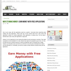 Earn Money with Free Applications