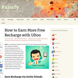 How to Earn More Free Recharge with Ultoo