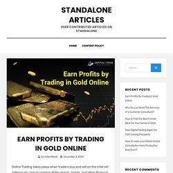 Earn Profits By Gold Online Trading