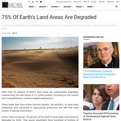 75% of Earth's Land Areas Are Degraded