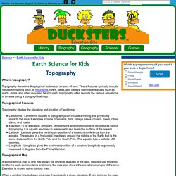 Earth Science for Kids: Topography