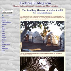 Earthbag Building: Sandbag shelters of Nader Khalili