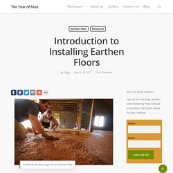 Earthen Floors: A Quick Introduction