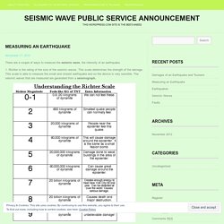 Seismic Wave Public Service Announcement