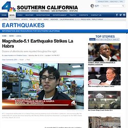Magnitude-5.1 Earthquake Strikes La Habra