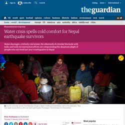 Water crisis spells cold comfort for Nepal earthquake survivors