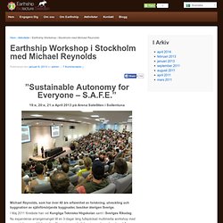 Earthship Workshop i Stockholm med Michael Reynolds