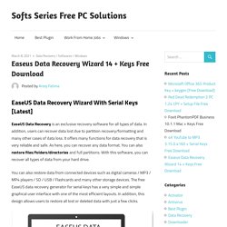 Easeus Data Recovery Wizard 14 + Keys Free Download