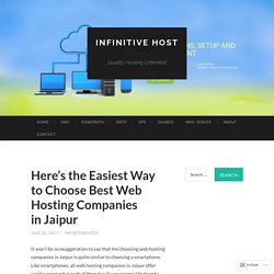 Here’s the Easiest Way to Choose Best Web Hosting Companies in Jaipur
