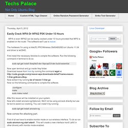 Easily Crack WPA Or WPA2 PSK Under 10 Hours