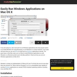 Easily Run Windows Applications on Mac OS X
