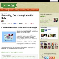 Easter Egg Decorating Ideas For Kids