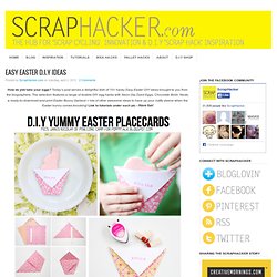 Easy Easter DIY DIY Tutorials - 10 Awesome Ideas!