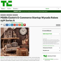 Middle Eastern E-Commerce Startup Wysada Raises $5M Series A