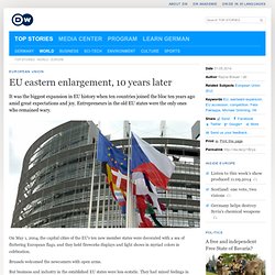 EU eastern enlargement, 10 years later
