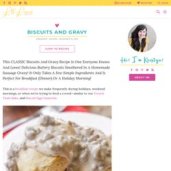 Easy Biscuits and Gravy (+VIDEO)