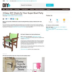 3 Easy, DIY Chairs for Your Super Bowl Party