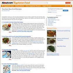 Easy Raw Food Recipes - Raw Food Diet Recipes - Easy Raw Food Recipes - Free Raw Food Recipes