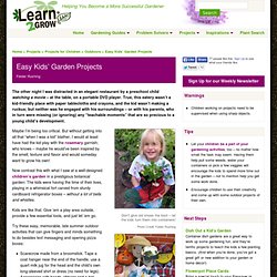 Easy Kids’ Garden Projects: Gardening