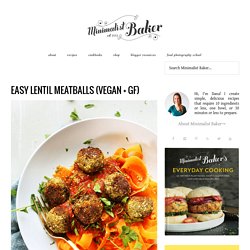 Easy Lentil Meatballs (Vegan + GF)
